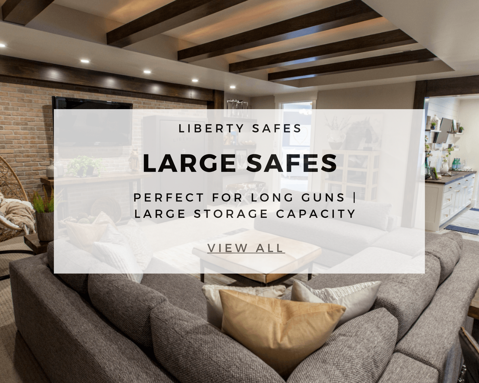 Liberty Safe displayed in a living room referencing all large Liberty Safes
